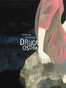 Druga osoba - Katarzyna Szaulińska [KSIĄŻKA]