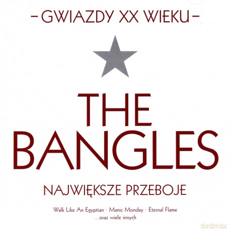 The Bangles: Gwiazdy XX Wieku [CD]
