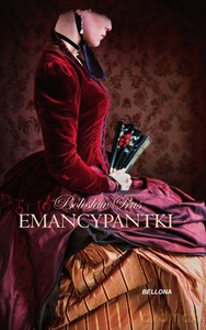 Emancypantki - Bolesław Prus [KSIĄŻKA]