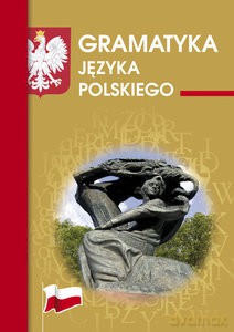 Gramatyka języka polskiego - Justyna Rudomina, Maria Mameła [KSIĄŻKA]