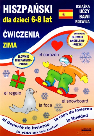 Hiszpański dla dzieci 6-8 lat Zima - Hanna Jewiak, Katarzyna Piechocka-Empel [KSIĄŻKA]