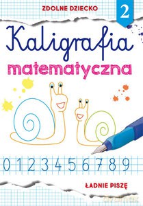 Kaligrafia matematyczna 2 - Beata Guzowska [KSIĄŻKA]