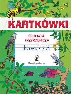 Kartkówki Edukacja przyrodnicza. Klasa 2 i 3 Materiały edukacyjne - Beata Guzowska [KSIĄŻKA]