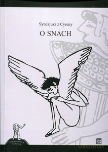 O snach - z Cyreny Synezjusz [KSIĄŻKA]