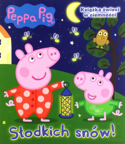 Peppa Pig. Słodkich snów! [KSIĄŻKA]