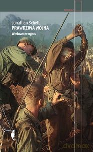 Prawdziwa wojna - Jonathan Schell [KSIĄŻKA]