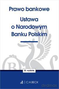 Prawo Bankowe. Ustawa o Narodowym Banku Polskim (wyd. 32/2020) TwojePrawo [KSIĄŻKA]