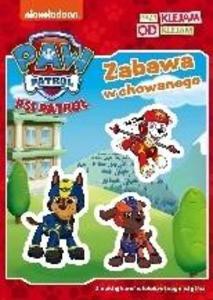 Psi Patrol. Przyklejam, odklejam Zabawa w chowanego [KSIĄŻKA]