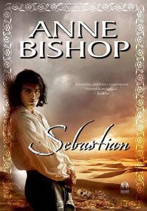 Sebastian (Tom 1) Efemera - Anne Bishop [KSIĄŻKA]