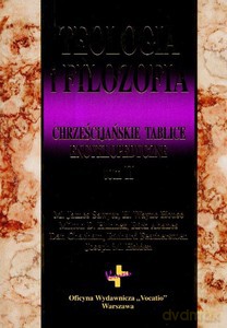 Teologia i filozofia (Tom 2) - James M. Sawyer, Wayne H. House, Milton D. Hunnex [KSIĄŻKA]