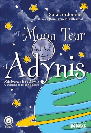 The Moon Tear of Adynis - Sora Cordonnier [KSIĄŻKA]