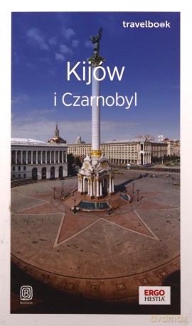Travelbook - Kijów i Czarnobyl - Aleksander Strojny, Andrzej Klopotowski [KSIĄŻKA]