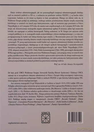 Urząd wojewody lubelskiego w latach 1919-2019. Sto lat funkcjonowania w różnych ustrojach polityczny - Waldemar Kozyra [KSIĄŻKA]