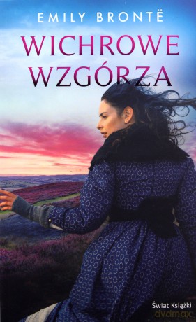 Wichrowe Wzgórza - Emily Bronte [KSIĄŻKA]