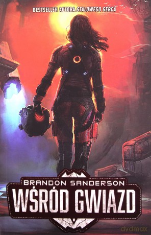 Wśród Gwiazd - Brandon Sanderson [KSIĄŻKA]