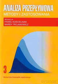 Analiza przepływowa Metody i zastosowania (Tom 3) [KSIĄŻKA]