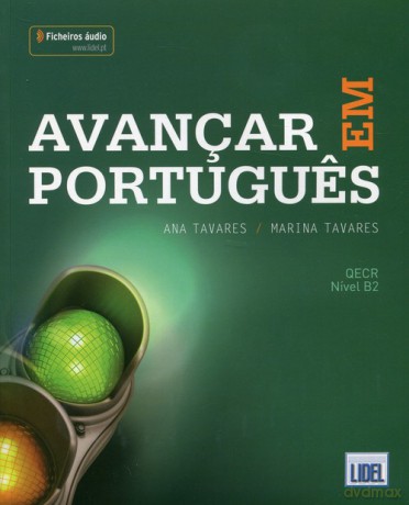 Avancar Portugues Podręcznik + zawartość Online - Ana Tavares [KSIĄŻKA]