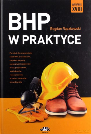 BHP w praktyce - Bogdan Rączkowski [KSIĄŻKA]