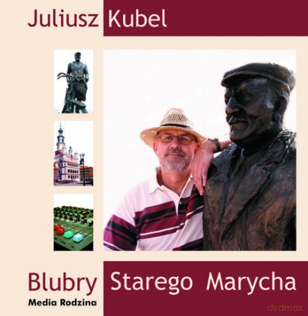 Blubry Starego Marycha - Juliusz Kubel [AUDIOBOOK] [CD]