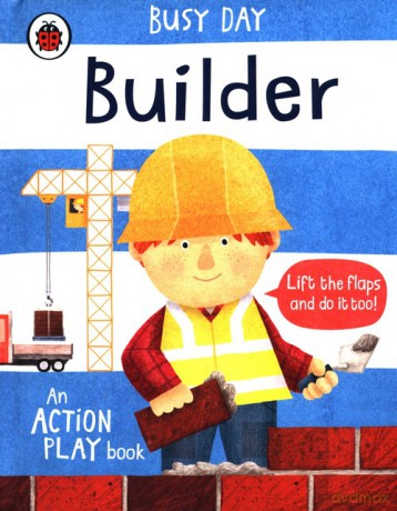 Busy Day: Builder [KSIĄŻKA]