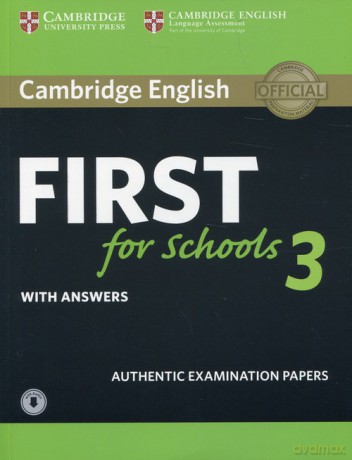 Cambridge English First for Schools 3 with answers with Audio [KSIĄŻKA]