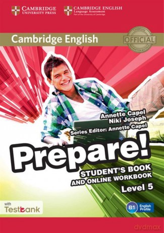 Cambridge English Prepare! 5 Student's Book + Online Workbbok +Testbank - Annette Capel, Niki Joseph [KSIĄŻKA]