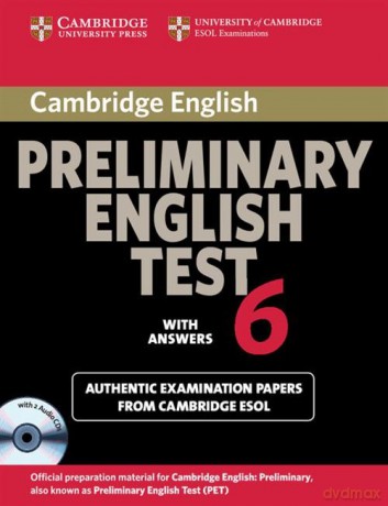Cambridge Preliminary English Test 6 Self Study Pack [KSIĄŻKA]