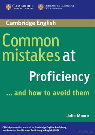 Common Mistakes at Proficiency - Julie Moore [KSIĄŻKA]