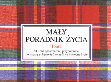 Mały poradnik życia t.1 - H. Jackson Brown, Jr. [KSIĄŻKA]