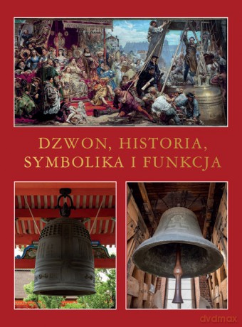 Dzwon - Jaromir Kwiatkowski [KSIĄŻKA]
