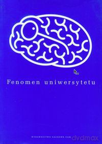 Fenomen uniwersytetu [KSIĄŻKA]