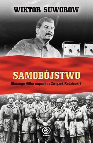 Samobójstwo - Wiktor Suworow [KSIĄŻKA]