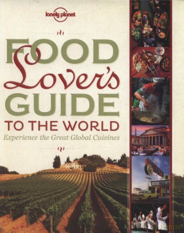 Food Lover's Guide to the World [KSIĄŻKA]
