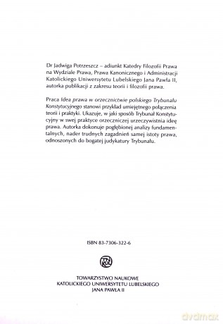 Idea prawa w orzecznictwie polskiego Trybunału Konstytucyjnego - Jadwiga Potrzeszcz [KSIĄŻKA]