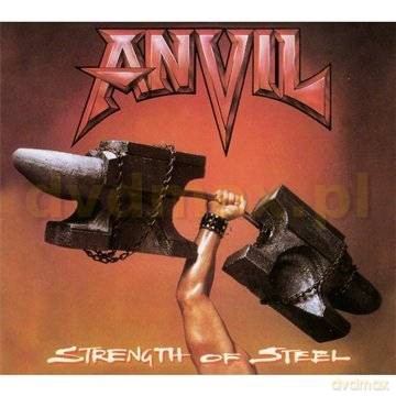 Anvil: Strenght Of Steel [CD]