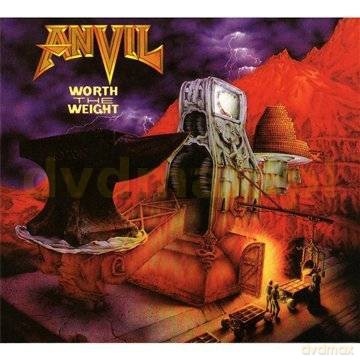 Anvil: Worth The Weight [CD]
