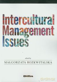 Intercultural Management Issues [KSIĄŻKA]
