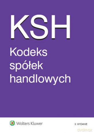 Kodeks spółek handlowych [KSIĄŻKA]