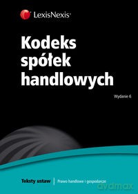 Kodeks spółek handlowych [KSIĄŻKA]