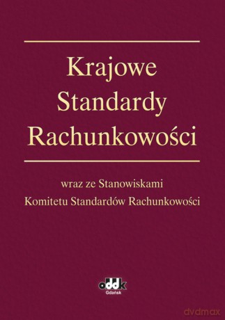 Krajowe Standardy Rachunkowości [KSIĄŻKA]