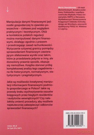 Kreatywna rachunkowość a manipulacja danymi - Marta Stanisławska [KSIĄŻKA]