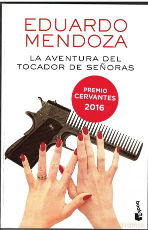 La Aventura del tocador de senoras - Eduardo Mendoza [KSIĄŻKA]