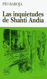 Las inquietudes de Shanti Andia - Pio Baroja [KSIĄŻKA]
