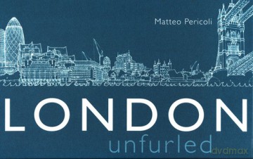 London Unfurled - Matteo Pericoli [KSIĄŻKA]