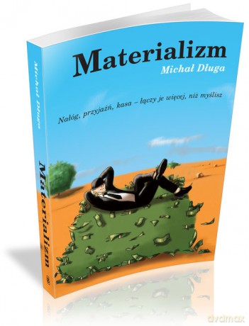 Materializm - Michał Długa [KSIĄŻKA]