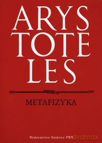 Metafizyka - Arystoteles [KSIĄŻKA]