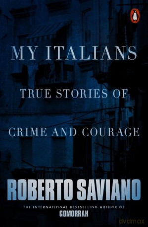 My Italians - Roberto Saviano [KSIĄŻKA]