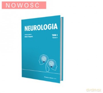 Neurologia (Tom 1) [KSIĄŻKA]