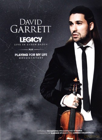 David Garrett: Legacy - Live From Baden Baden + Playing For My Life Documentary [DVD]