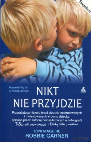 Nikt nie przyjdzie - Robbie Garner [KSIĄŻKA]
